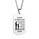 Stainless Steel Pendant Necklaces Engrave Name Love Daughter ID Tag Necklaces Customized Logo Jewelry(dad to daughter)